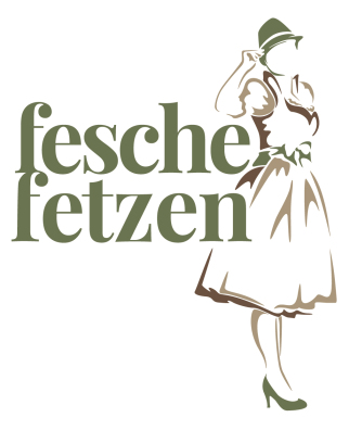 fesche Leut - fesches Gwand - fesche fetzen